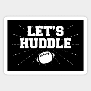 Football - Let's Huddle Magnet